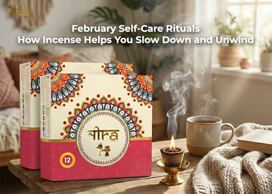 February Self-Care Rituals: How Incense Helps You Slow Down and Unwind