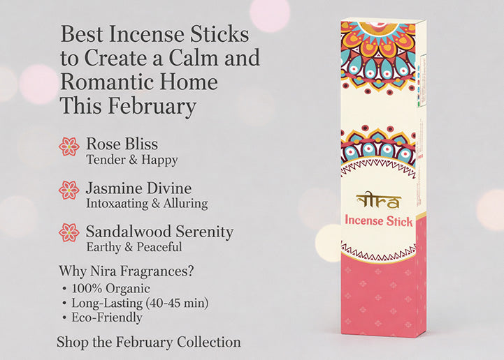 Best Incense Sticks to Create a Calm and Romantic Home This February