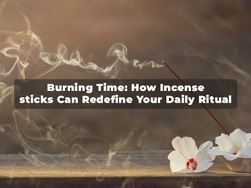 INCENSE STICKS