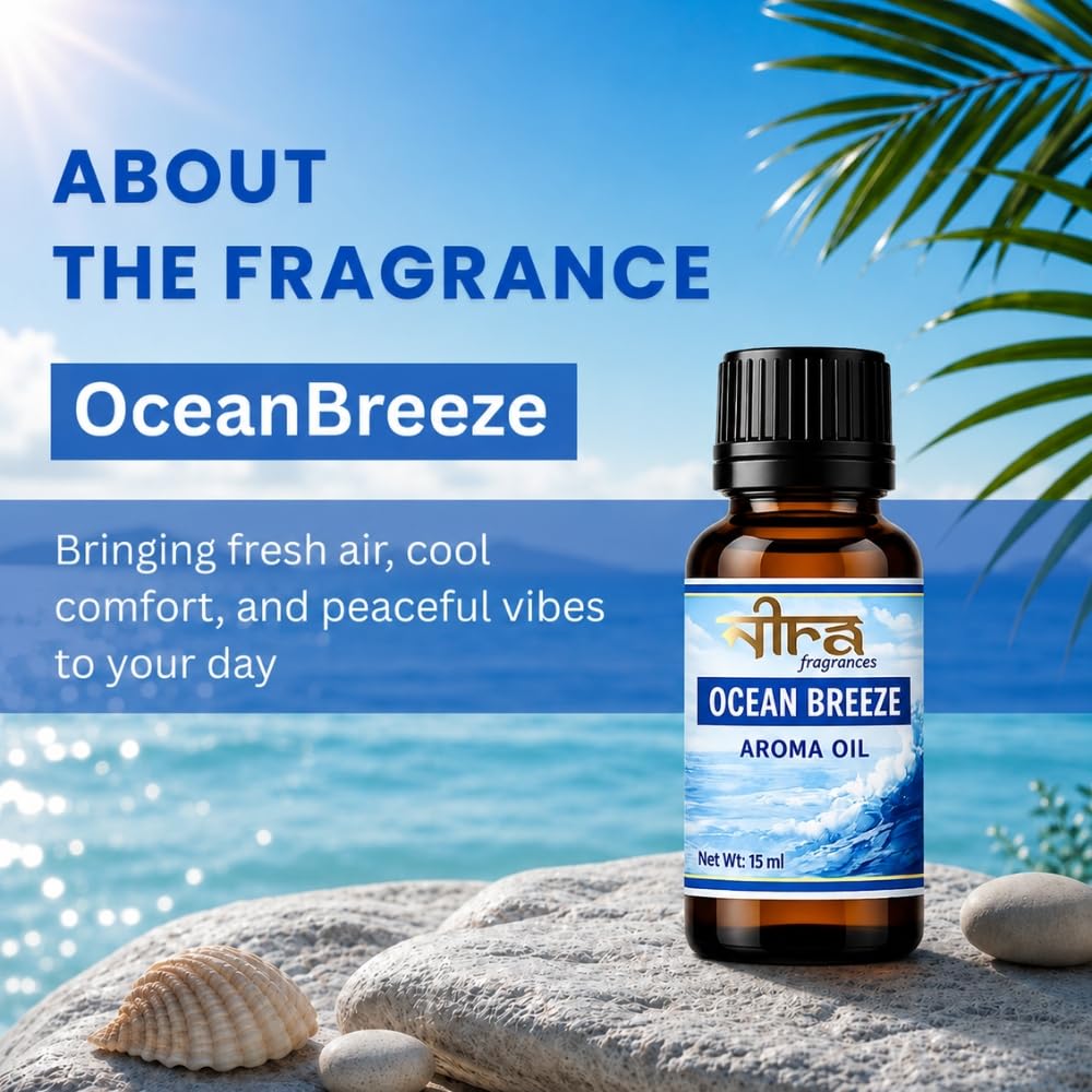 Nira Fragrances Oil | 15 ml | Ocean Breeze Aroma Oil for Home Fragrance | Best for Aromatherapy | Helps in Meditation | Used in Diffuser, Candles, Air Fresheners